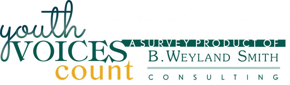 Youth Voices Count, a survey product of B. Weyland Smith Consulting